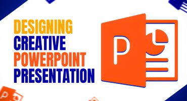 Designing Creative Powerpoint Presentation